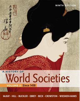 History of World Societies, Volume 2: Since 1450 9th 9780312666934 Front Cover