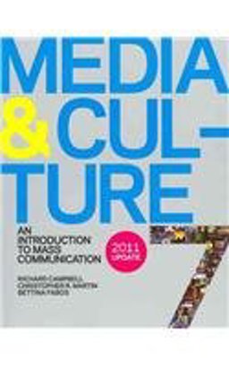 Media and Culture 7e with 2011 Update and VideoCentral