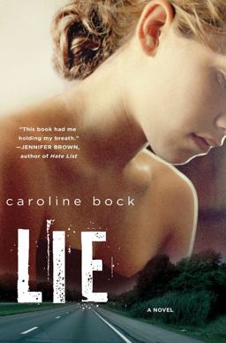 Lie A Novel  9780312668327 Front Cover