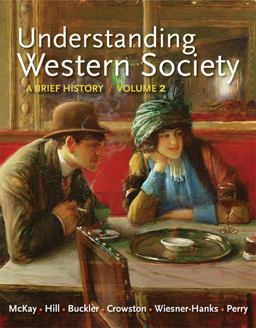 Understanding Western Society, Volume 2: from the Age of Exploration to the Present
