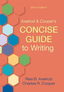 Axelrod and Cooper's Concise Guide to Writing 6th 9780312668907 Front Cover