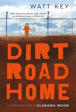 Dirt Road Home A Novel  9780312674359 Front Cover