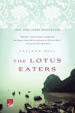 Lotus Eaters A Novel  9780312674441 Front Cover