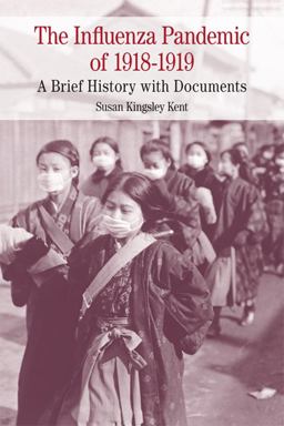 Influenza Pandemic Of 1918-1919  9780312677084 Front Cover