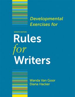 Developmental Exercises for Rules for Writers 7th 9780312678074 Front Cover