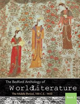 The Bedford Anthology of World Literature Book 2