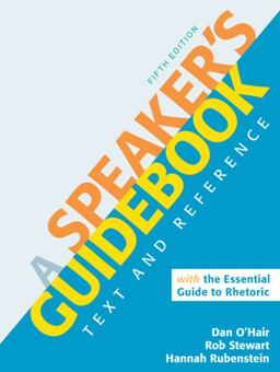 A Speaker's Guidebook with the Essential Guide to Rhetoric