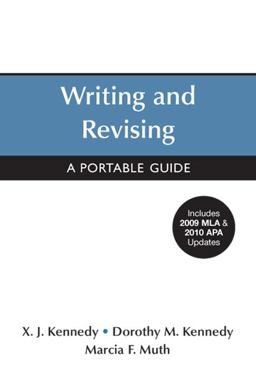 Writing and Revising with 2009 MLA and 2010 APA Updates