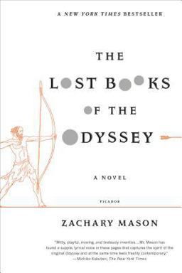Lost Books of the Odyssey A Novel  9780312680466 Front Cover