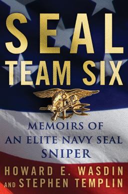 SEAL Team Six Memoirs of an Elite Navy SEAL Sniper  9780312699451 Front Cover