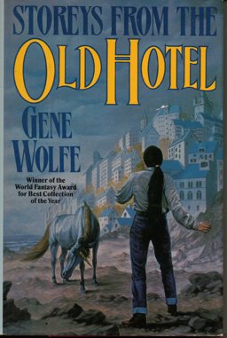 Storeys from the Old Hotel