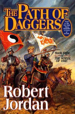 Path of Daggers Book Eight of 'the Wheel of Time' 2nd 9780312857691 Front Cover
