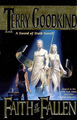 Faith of the Fallen A Sword of Truth Novel  9780312867867 Front Cover