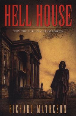 Hell House A Novel  9780312868857 Front Cover