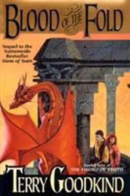 Blood of the Fold Book Three of the Sword of Truth  9780312890520 Front Cover