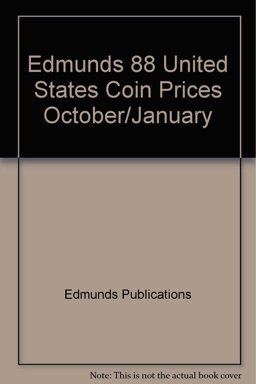 Edmund's Nineteen Eighty-Eight United States Coin Prices