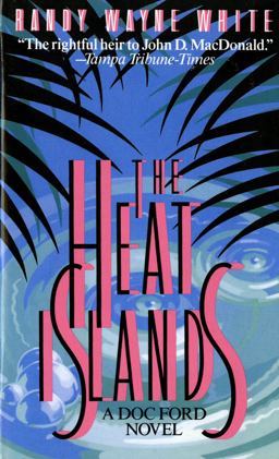 Heat Islands A Doc Ford Novel  9780312929770 Front Cover