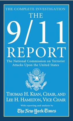 9/11 Report The National Commisison on Terrorist Attacks upon the United States  9780312935542 Front Cover