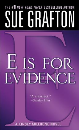 E Is for Evidence A Kinsey Millhone Mystery  9780312939038 Front Cover
