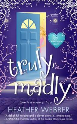 Truly, Madly  9780312946135 Front Cover
