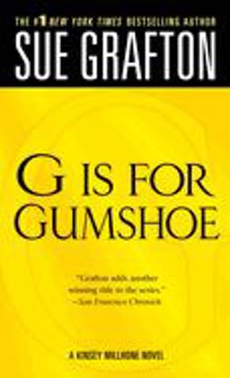 G Is for Gumshoe A Kinsey Millhone Mystery  9780312946203 Front Cover