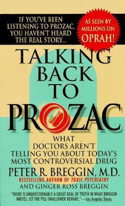 Talking Back to Prozac