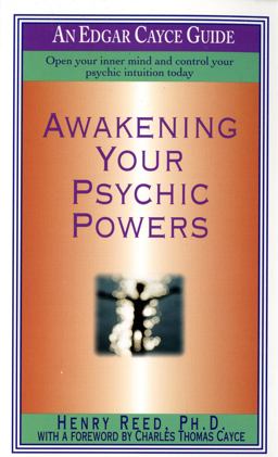 Awakening Your Psychic Powers Open Your Inner Mind and Control Your Psychic Intuition Today  9780312958688 Front Cover