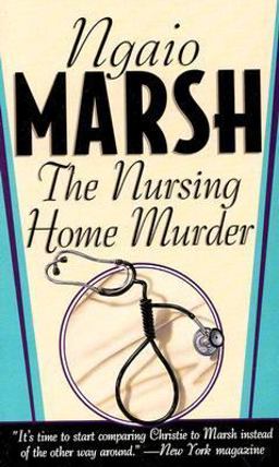 The Nursing Home Murder The Nursing Home Murder