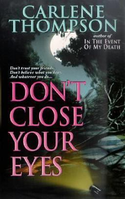 Don't Close Your Eyes  9780312975760 Front Cover