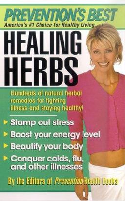Prevention's Best Healing Herbs