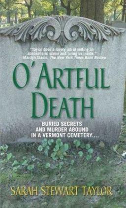 O'Artful Death Buried Secrets and Murder Abound in a Vermont Cemetery  9780312985943 Front Cover