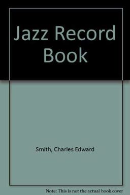 The Jazz Record Book The Jazz Record Book