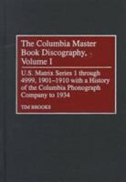 The Columbia Master Book Discography The Columbia Master Book Discography
