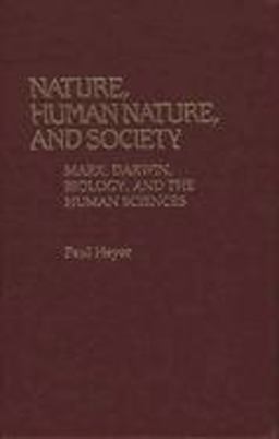 Nature, Human Nature, and Society