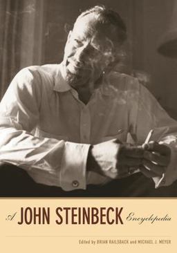 A John Steinbeck Encyclopedia A John Steinbeck Encyclopedia