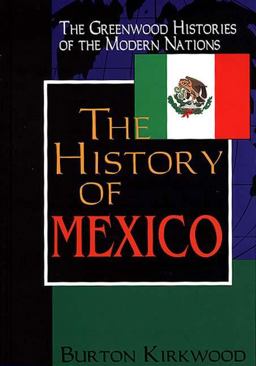 History of Mexico  9780313303517 Front Cover