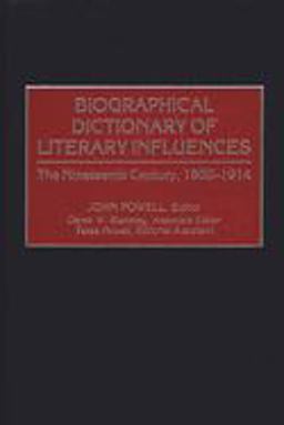 Biographical Dictionary of Literary Influences