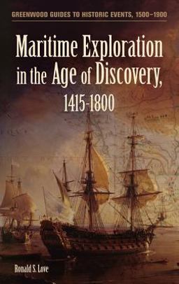 Maritime Exploration in the Age of Discovery, 1415-1800  9780313320439 Front Cover