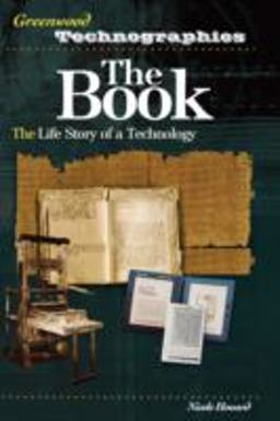Book The Life Story of a Technology  9780313330285 Front Cover