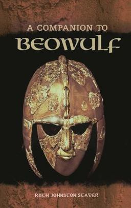 Companion to Beowulf  9780313332241 Front Cover