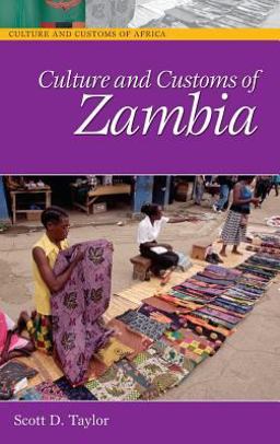 Culture and Customs of Zambia  9780313332463 Front Cover