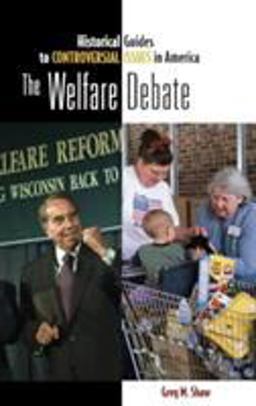 Welfare Debate  9780313338922 Front Cover