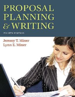 Proposal Planning and Writing, 4th Edition 4th 9780313356742 Front Cover