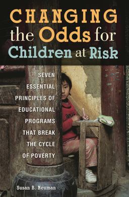Changing the Odds for Children at Risk Changing the Odds for Children at Risk