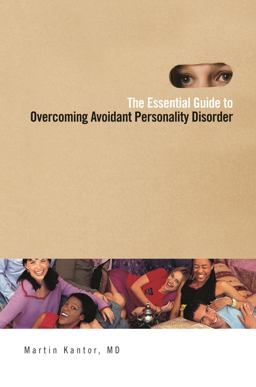 Essential Guide to Overcoming Avoidant Personality Disorder  9780313377525 Front Cover