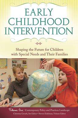 Early Childhood Intervention [3 Volumes]