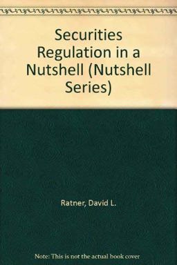 Securities Regulation in a Nutshell