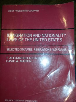 Immigration and Nationality Laws of the U. S. Immigration and Nationality Laws of the U. S.