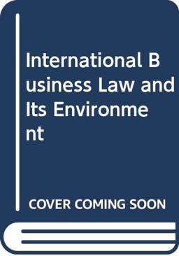 International Business Law and Its Environment 2nd 1992 9780314011787 Front Cover
