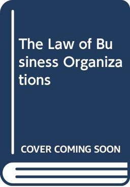 Law of Business Organizations 4th 1994 9780314012197 Front Cover
